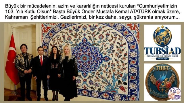 Cumhuriyetimizin 103. Yılı Londra Büyükelçiliği'nde Coşkuyla Kutlandı: TUBSİAD ve Turan Basın Teşkilatı Temsil Edildi